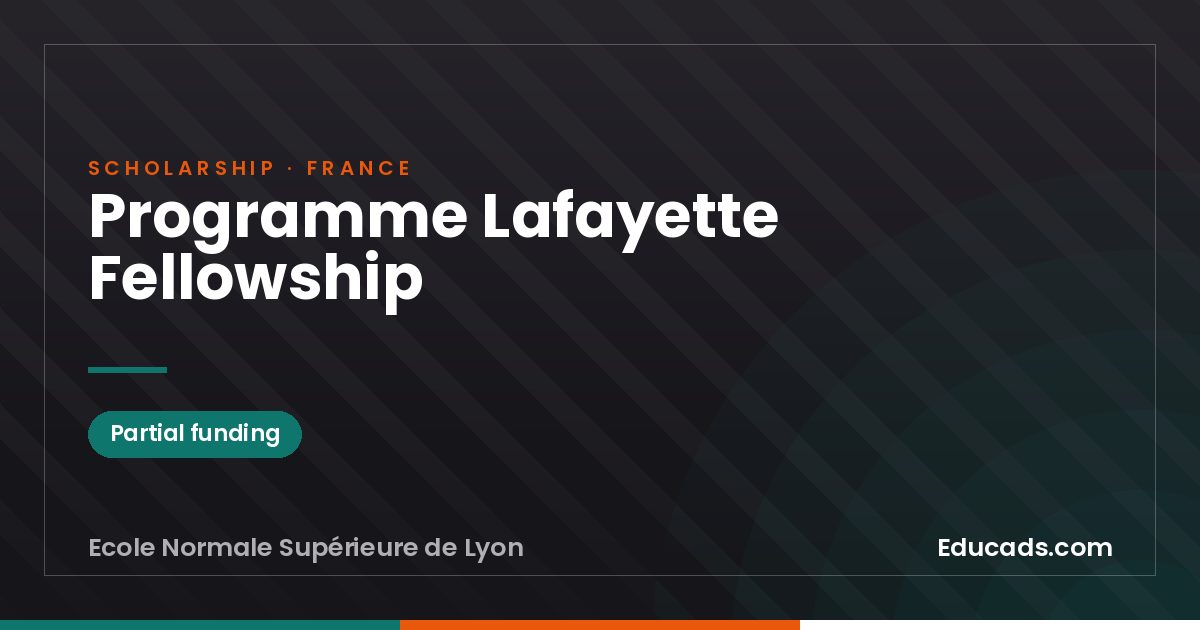 Programme Lafayette Fellowship scholarship
