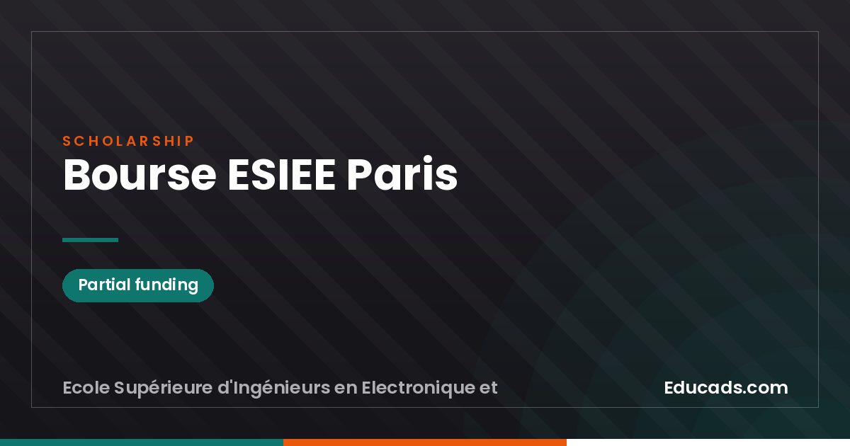 ESIEE Paris Scholarship scholarship