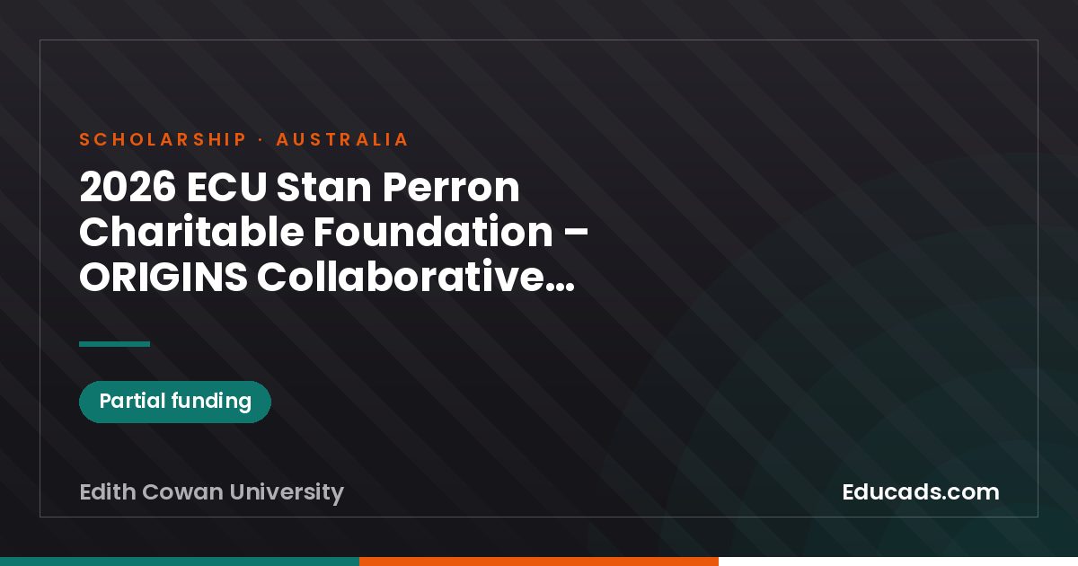 2026 ECU Stan Perron Charitable Foundation – ORIGINS Collaborative Scholarship scholarship