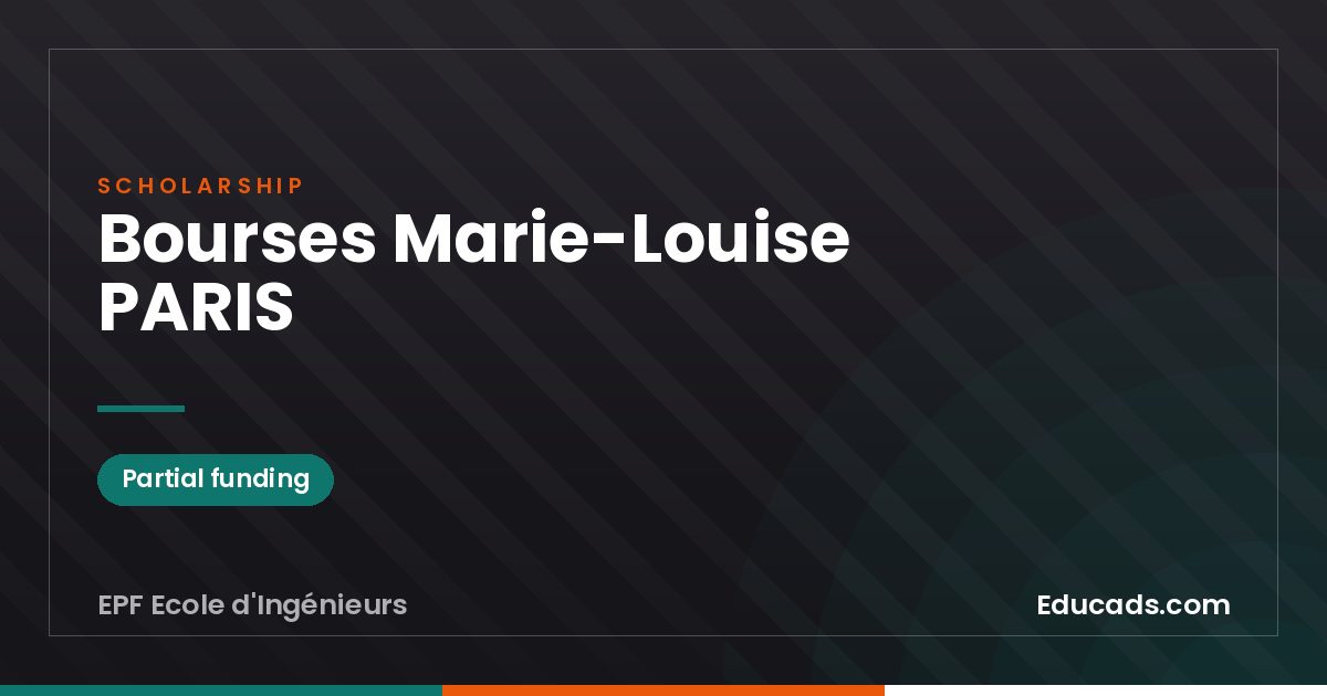 Marie-Louise PARIS Scholarships scholarship