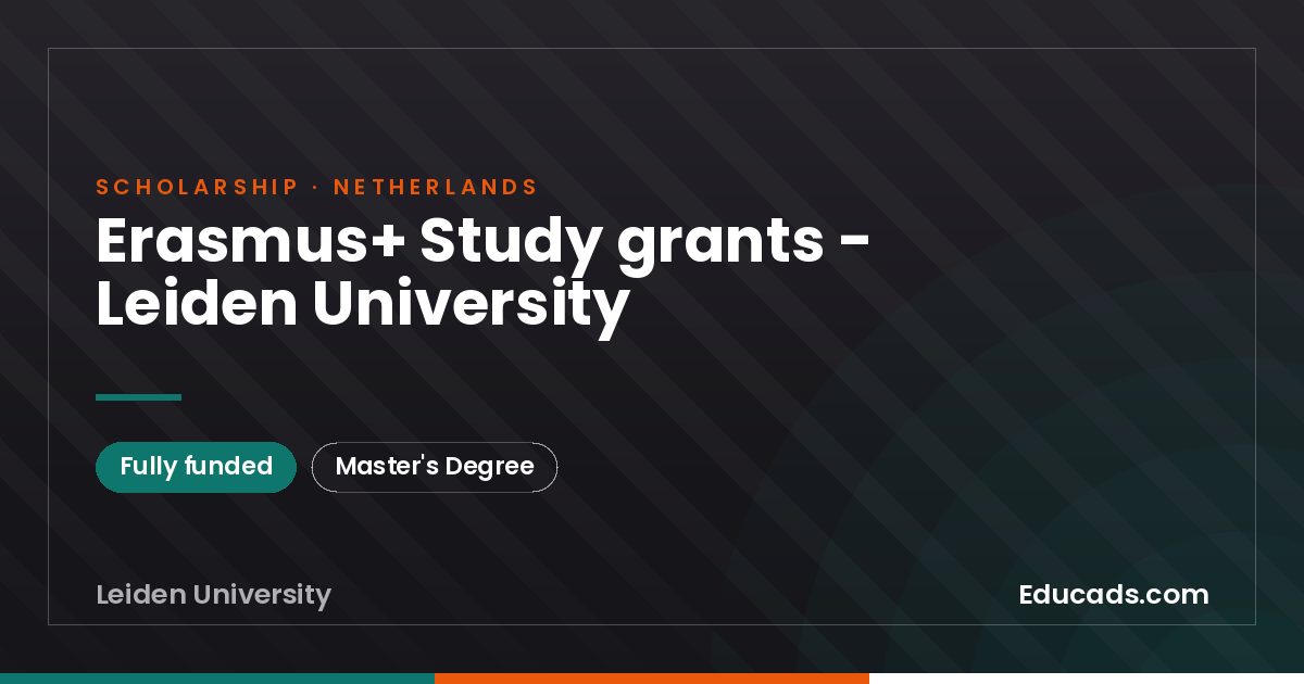Erasmus+ Study grants - Leiden University scholarship