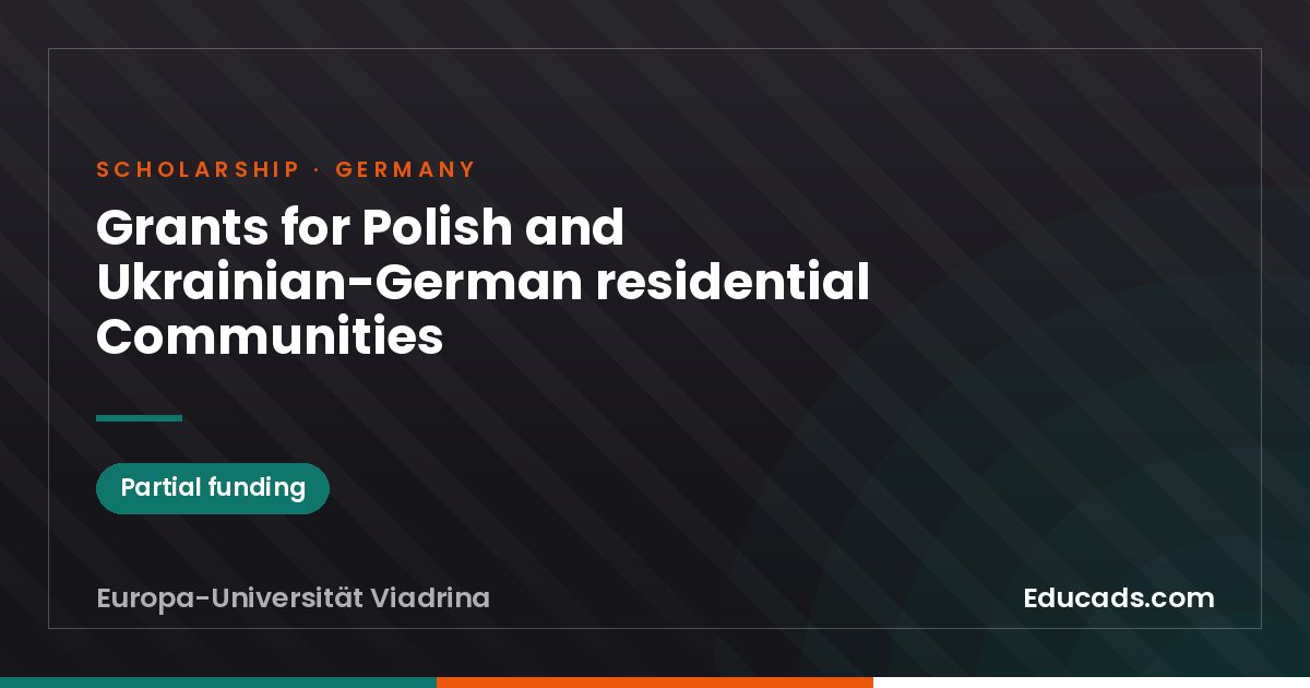 Grants for Polish and Ukrainian-German residential Communities scholarship