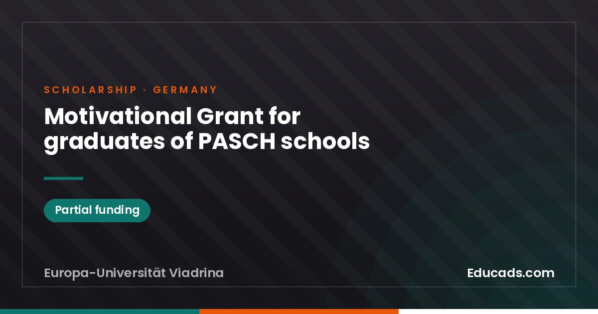 Motivational Grant for graduates of PASCH schools scholarship
