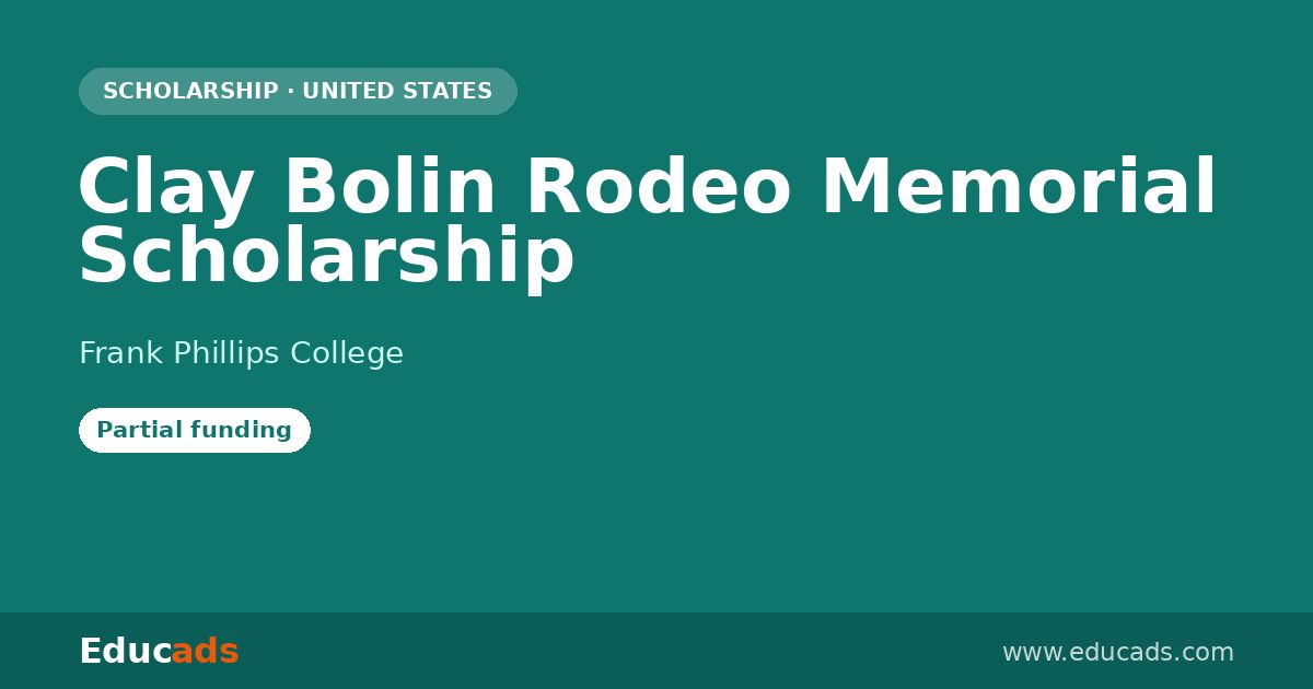 Clay Bolin Rodeo Memorial Scholarship scholarship