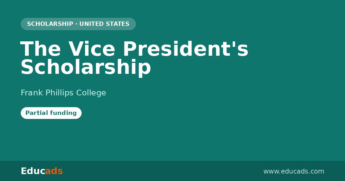 The Vice President's Scholarship scholarship