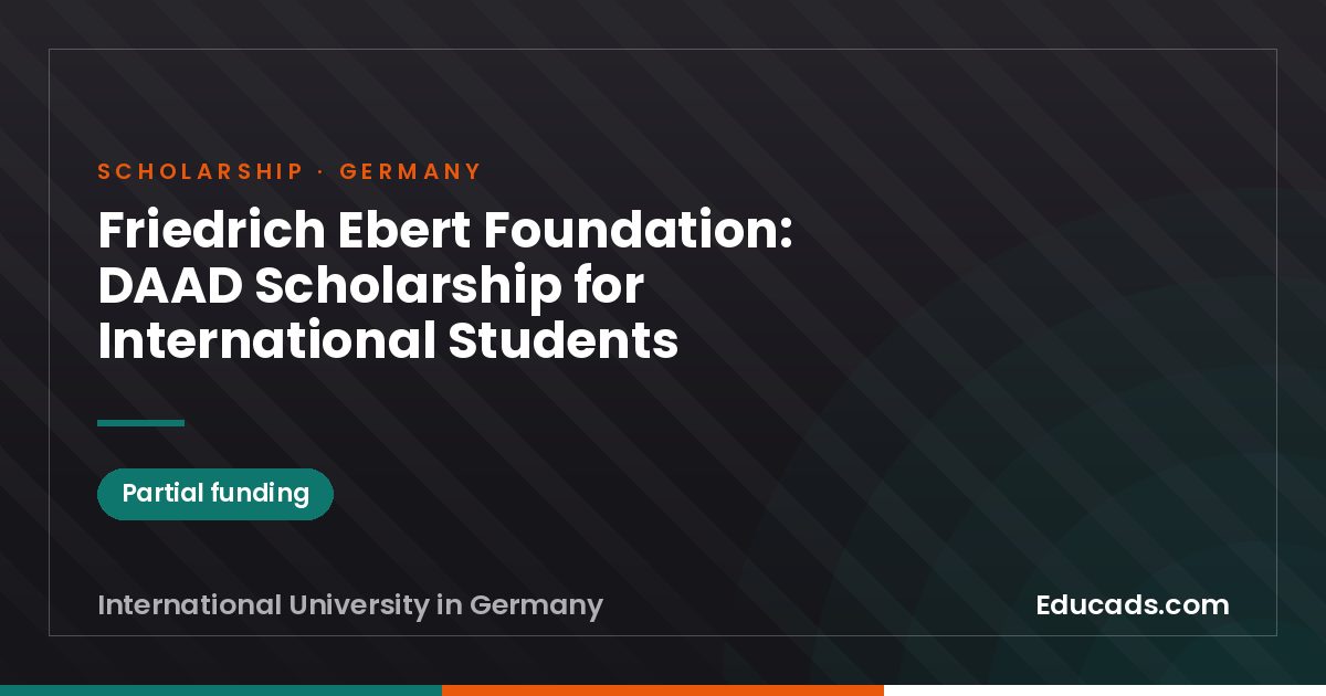 Friedrich Ebert Foundation: DAAD Scholarship for International Students scholarship