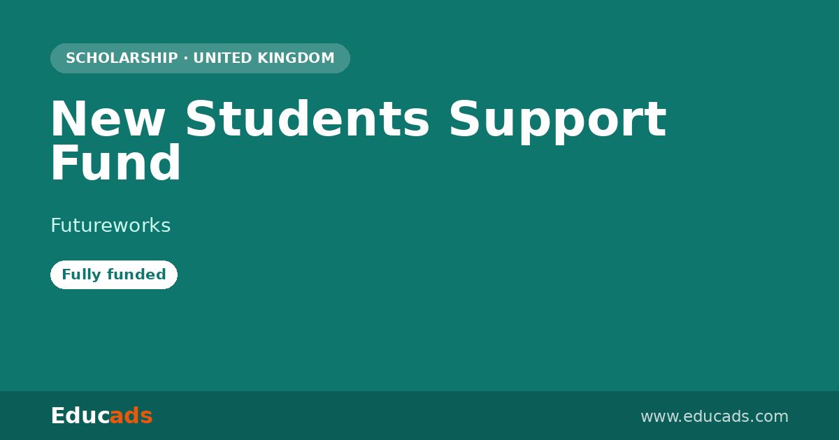 New Students Support Fund scholarship