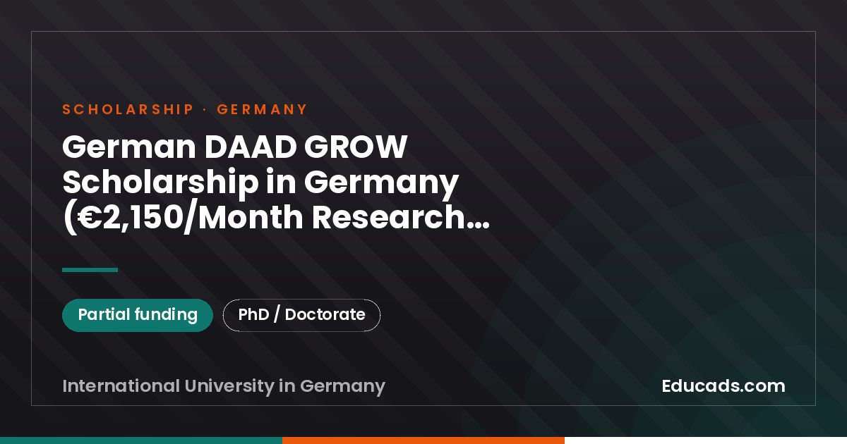 German DAAD GROW Scholarship in Germany (€2,150/Month Research Funding) scholarship