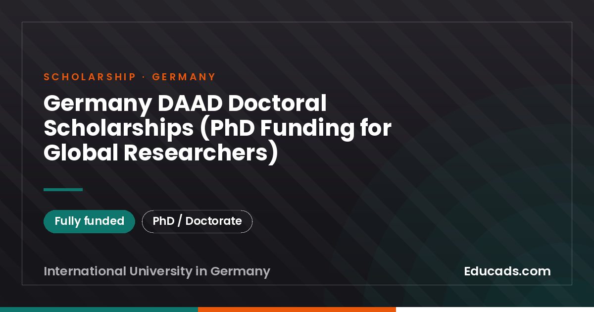 Germany DAAD Doctoral Scholarships (PhD Funding for Global Researchers) scholarship
