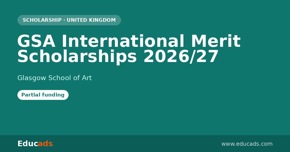 GSA International Merit Scholarships 2026/27 scholarship