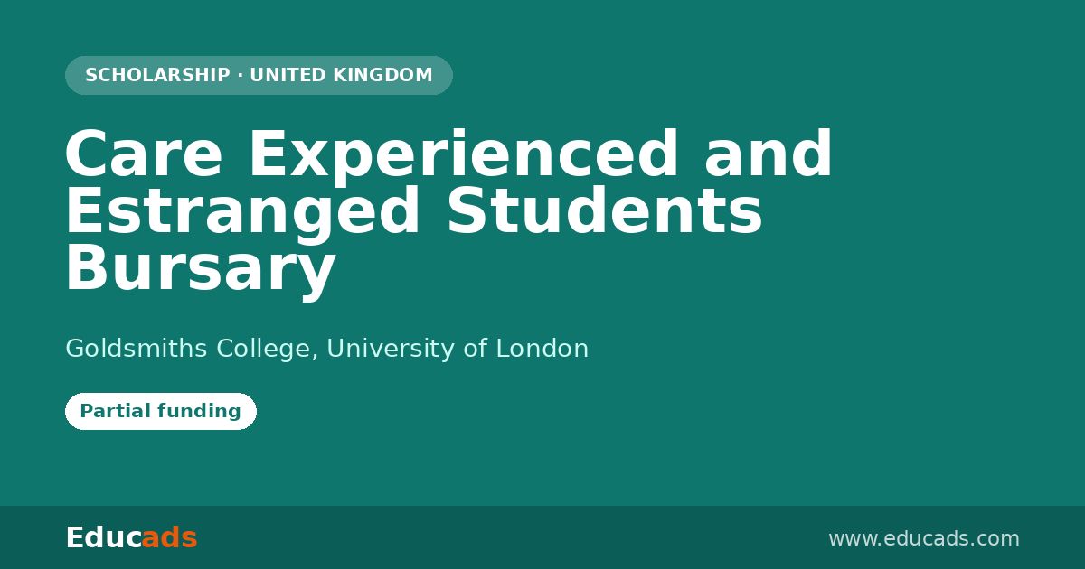 Care Experienced and Estranged Students Bursary scholarship
