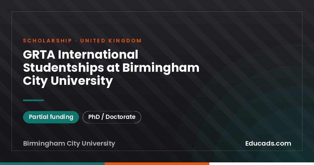 GRTA International Studentships at Birmingham City University scholarship