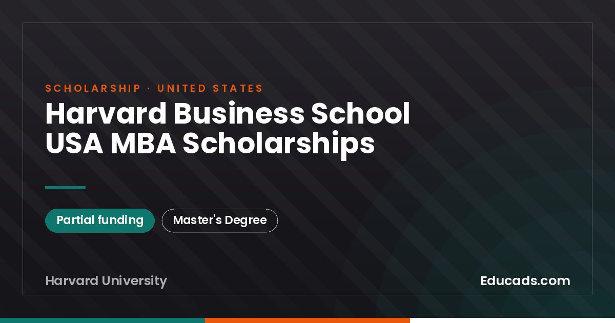 Harvard Business School USA MBA Scholarships scholarship