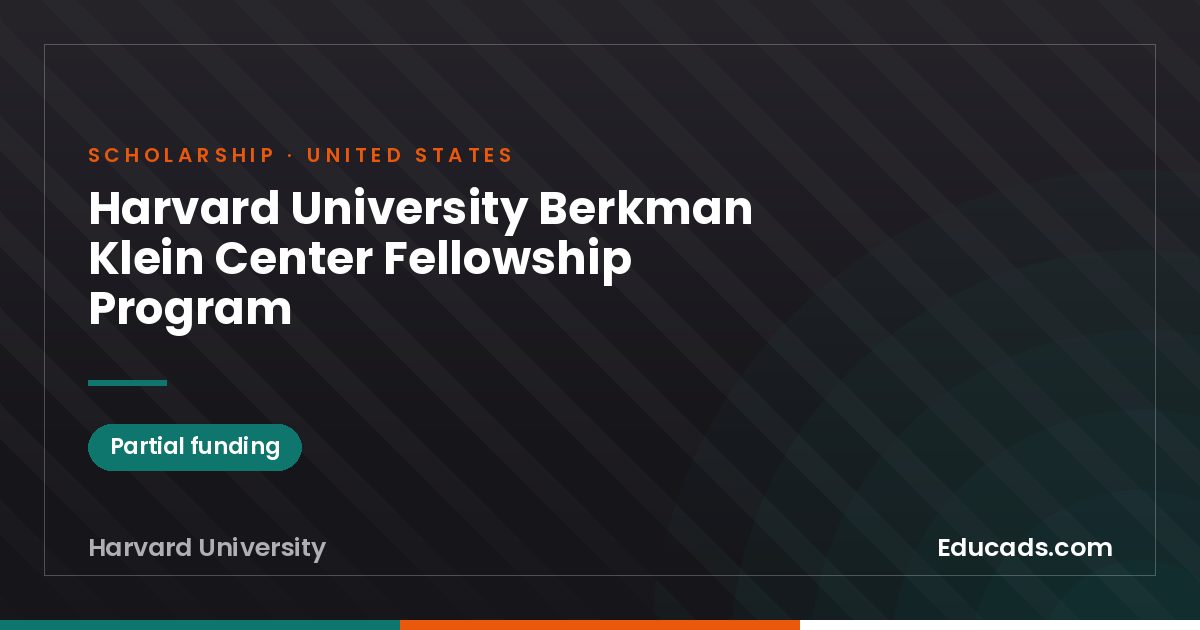 Harvard University Berkman Klein Center Fellowship Program scholarship