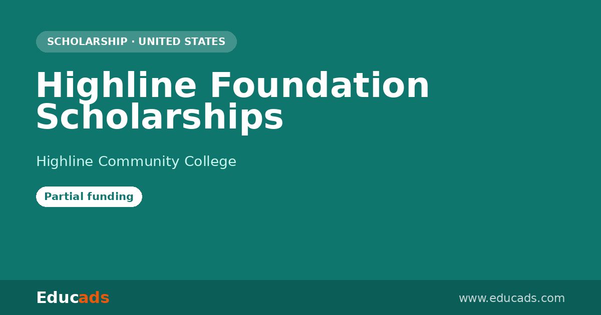 Highline Foundation Scholarships scholarship