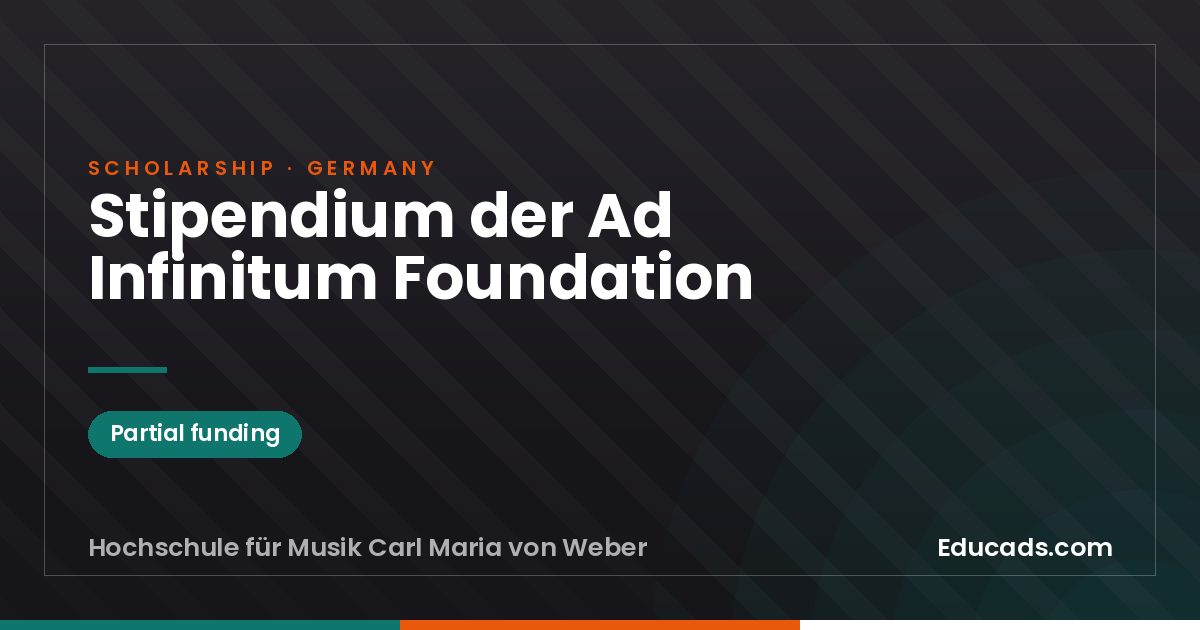 Ad Infinitum Foundation Scholarship scholarship