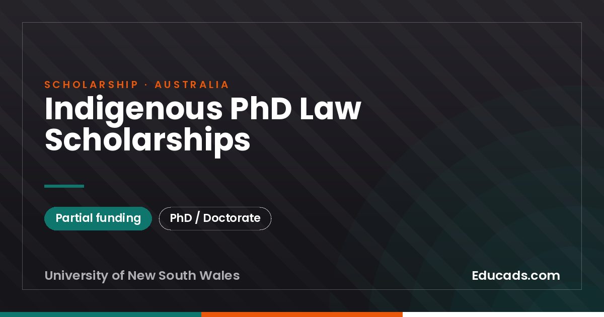 Indigenous PhD Law Scholarships scholarship