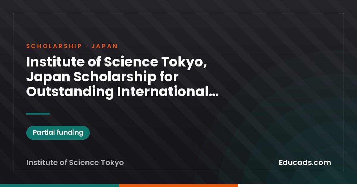 Institute of Science Tokyo, Japan Scholarship for Outstanding International Undergraduates scholarship