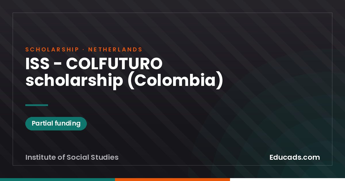 ISS - COLFUTURO scholarship (Colombia) scholarship