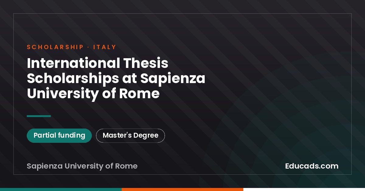 International Thesis Scholarships at Sapienza University of Rome scholarship