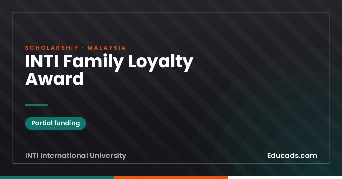 INTI Family Loyalty Award scholarship