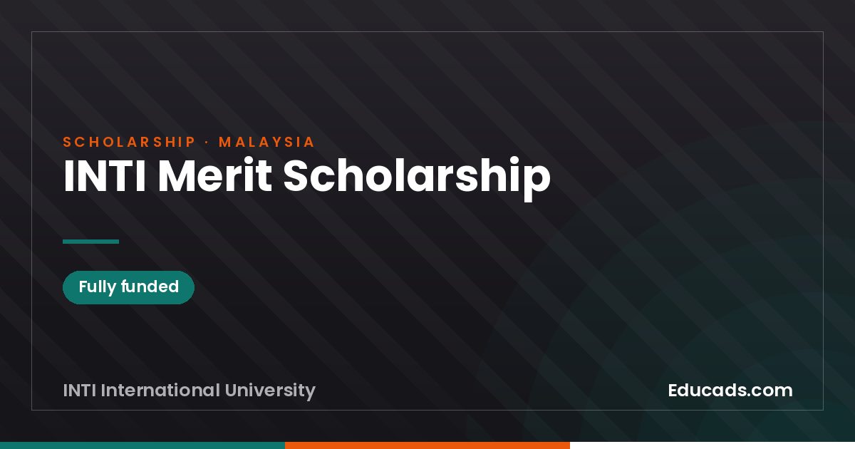 INTI Merit Scholarship scholarship