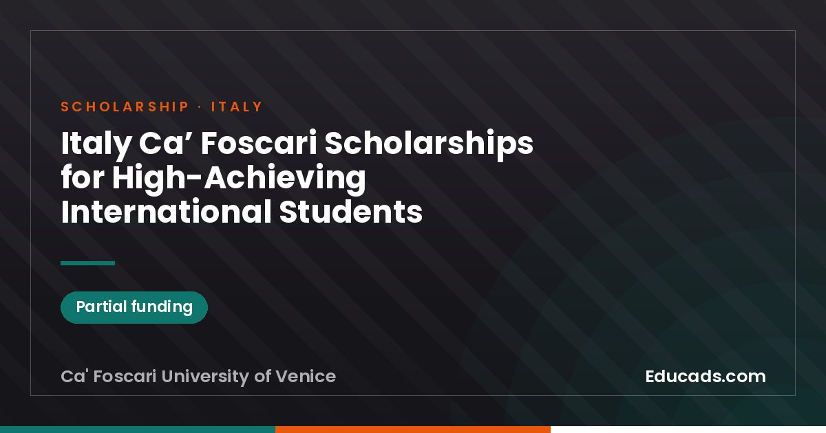 Italy Ca’ Foscari Scholarships for High-Achieving International Students scholarship