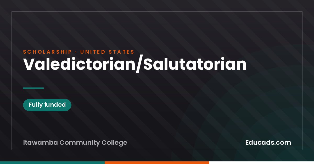 Valedictorian/Salutatorian scholarship