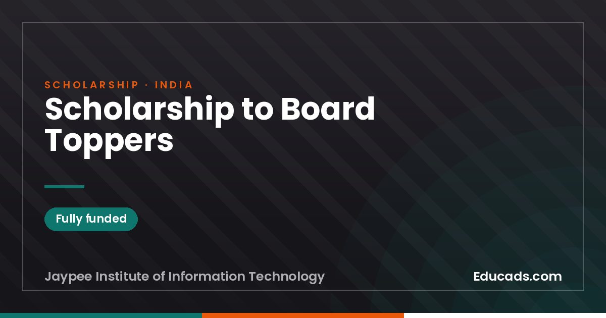 Scholarship to Board Toppers scholarship