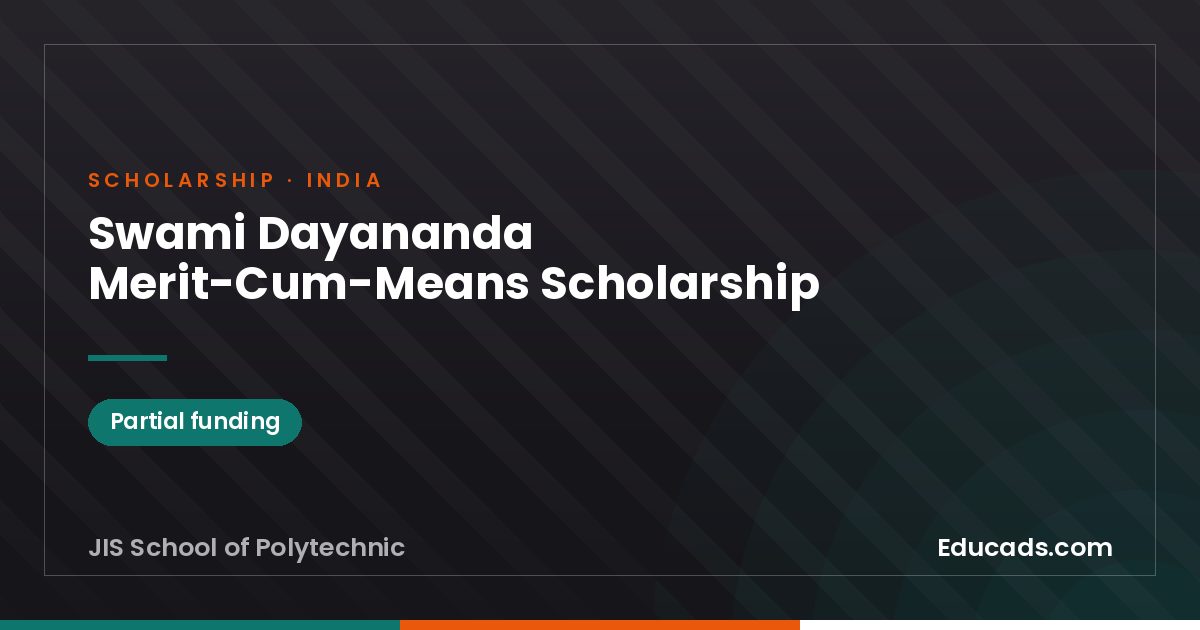 Swami Dayananda Merit-Cum-Means Scholarship scholarship