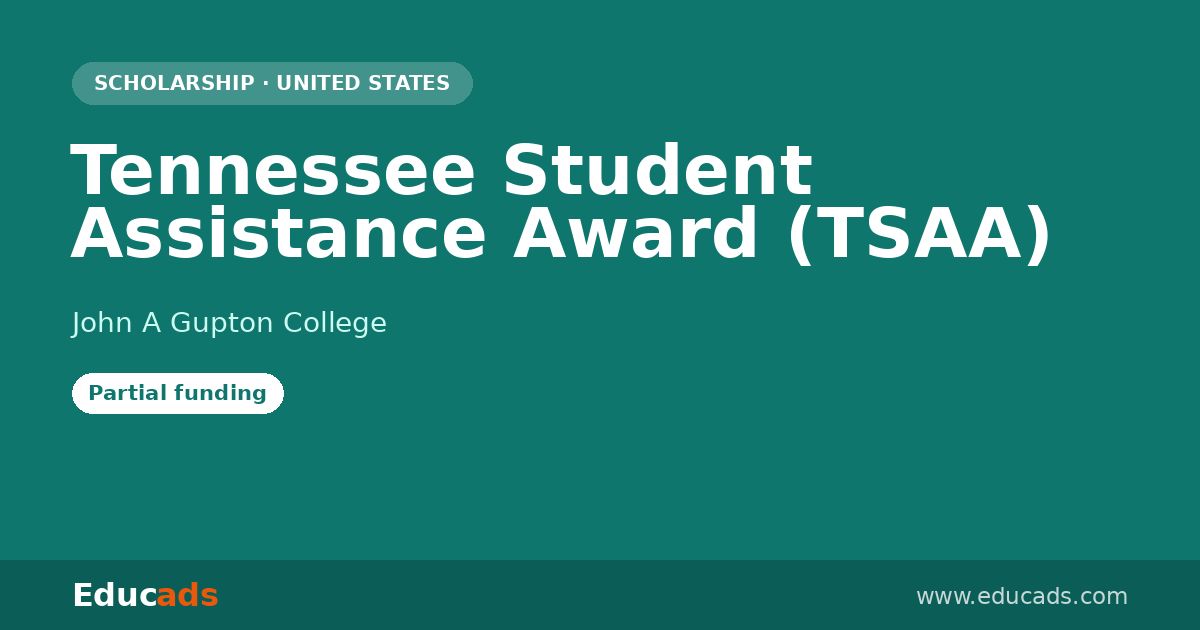 Tennessee Student Assistance Award (TSAA) scholarship