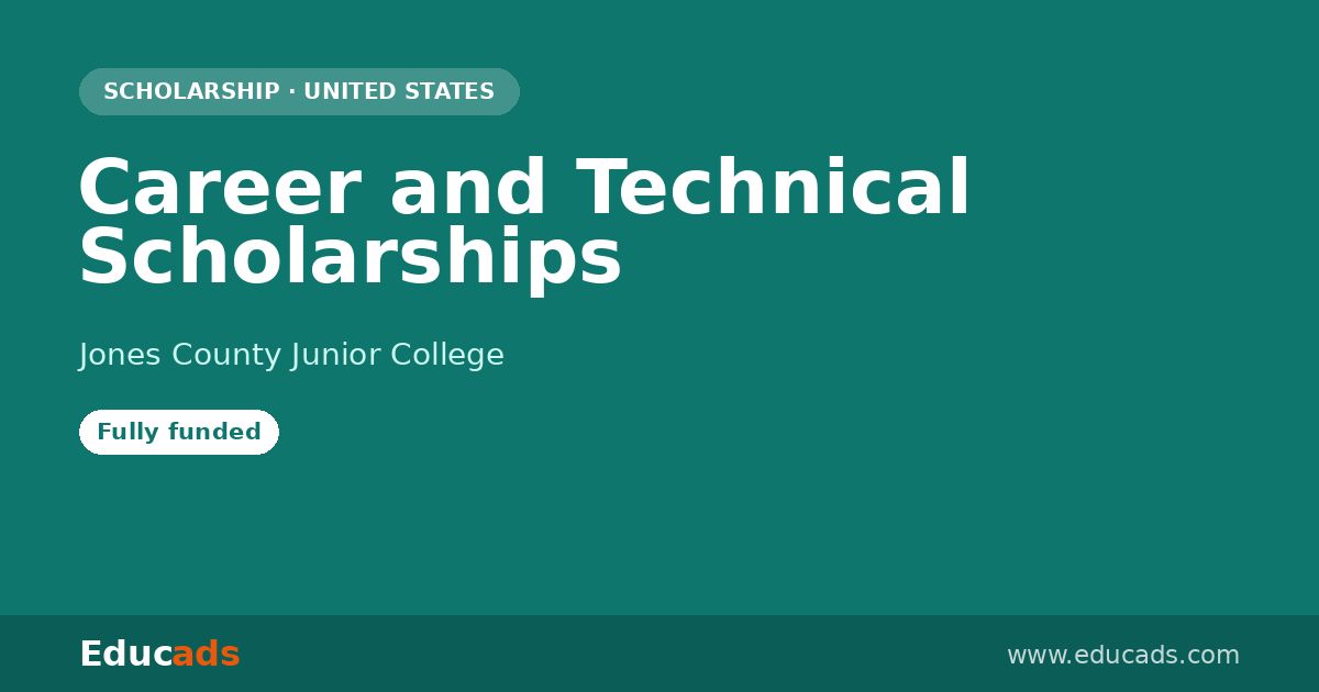 Career and Technical Scholarships scholarship