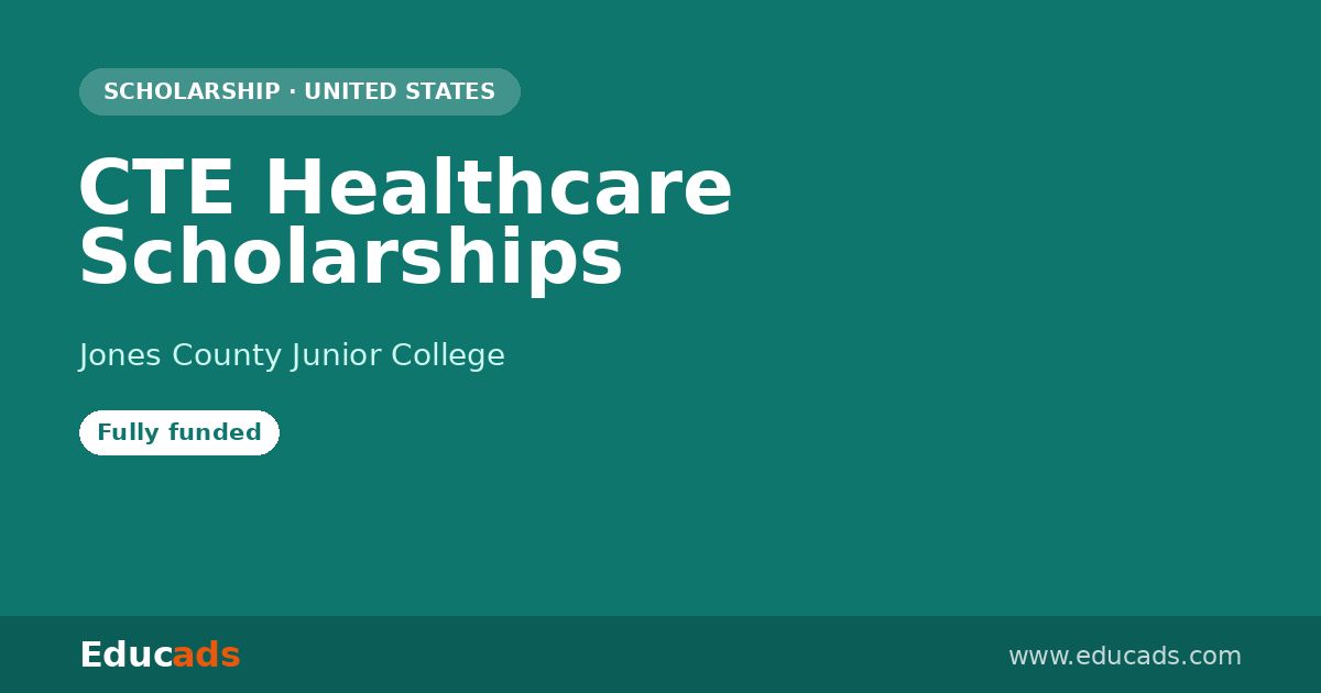 CTE Healthcare Scholarships scholarship