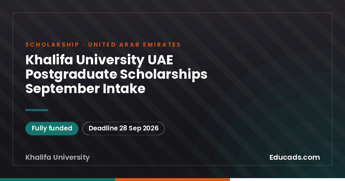Khalifa University UAE Postgraduate Scholarships September Intake scholarship