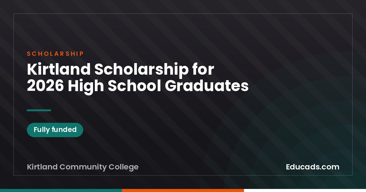 Kirtland Scholarship for 2026 High School Graduates scholarship