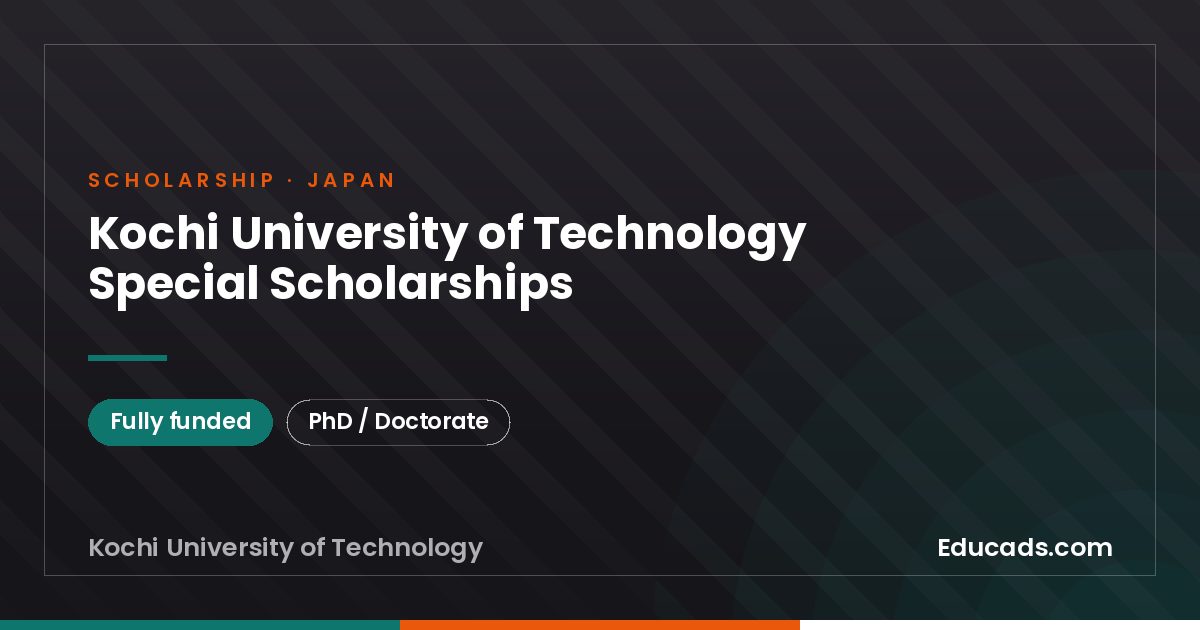 Kochi University of Technology Special Scholarships scholarship