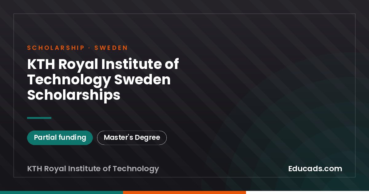 KTH Royal Institute of Technology Sweden Scholarships scholarship