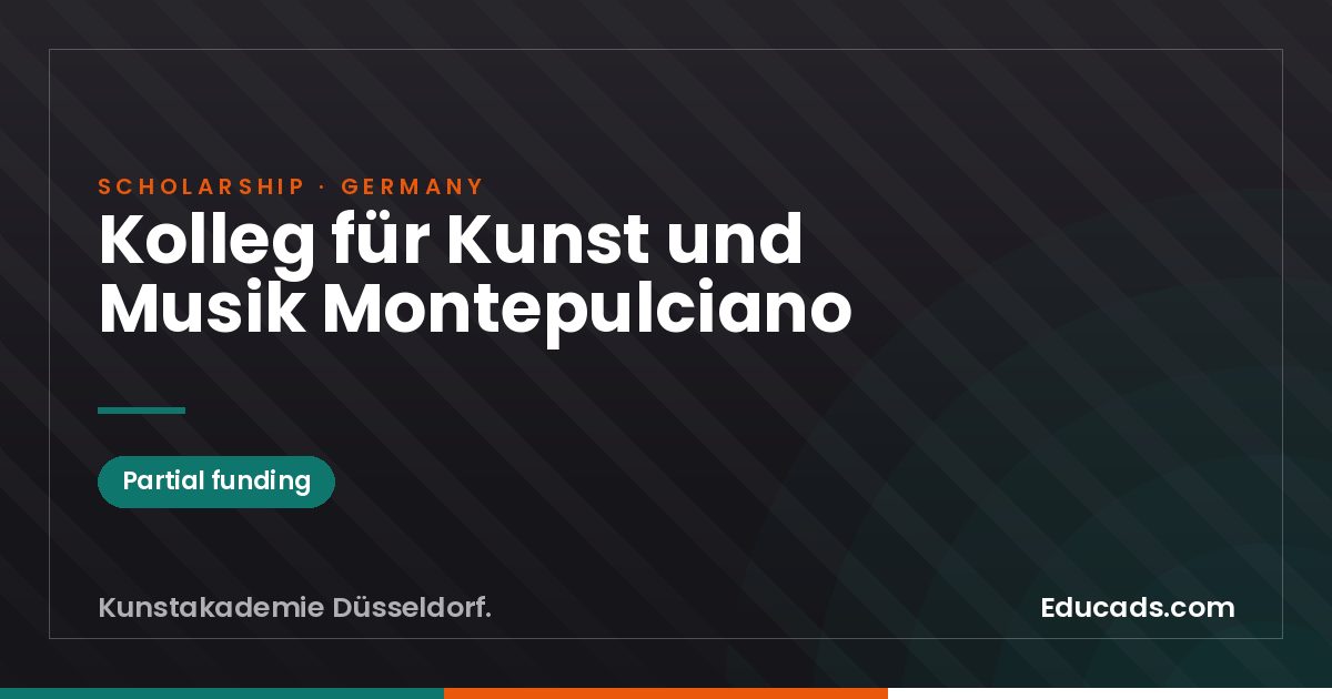 Kolleg für Kunst und Musik Montepulciano scholarship