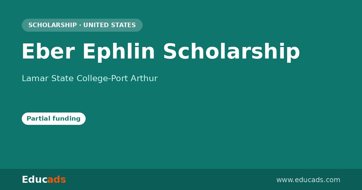 Eber Ephlin Scholarship scholarship