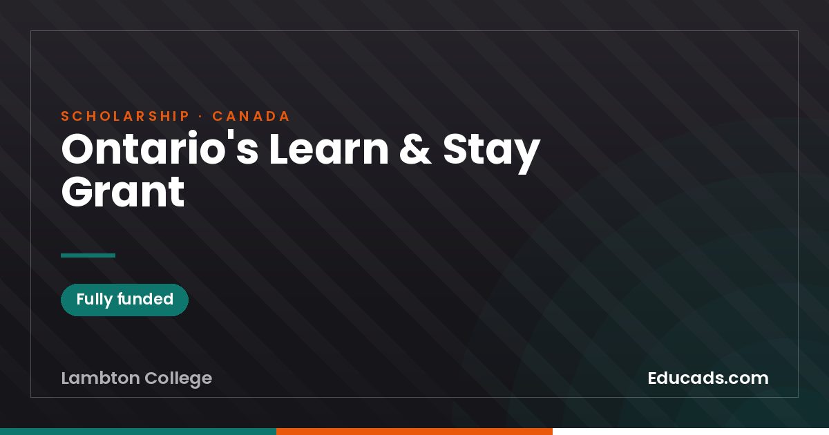 Ontario's Learn & Stay Grant scholarship