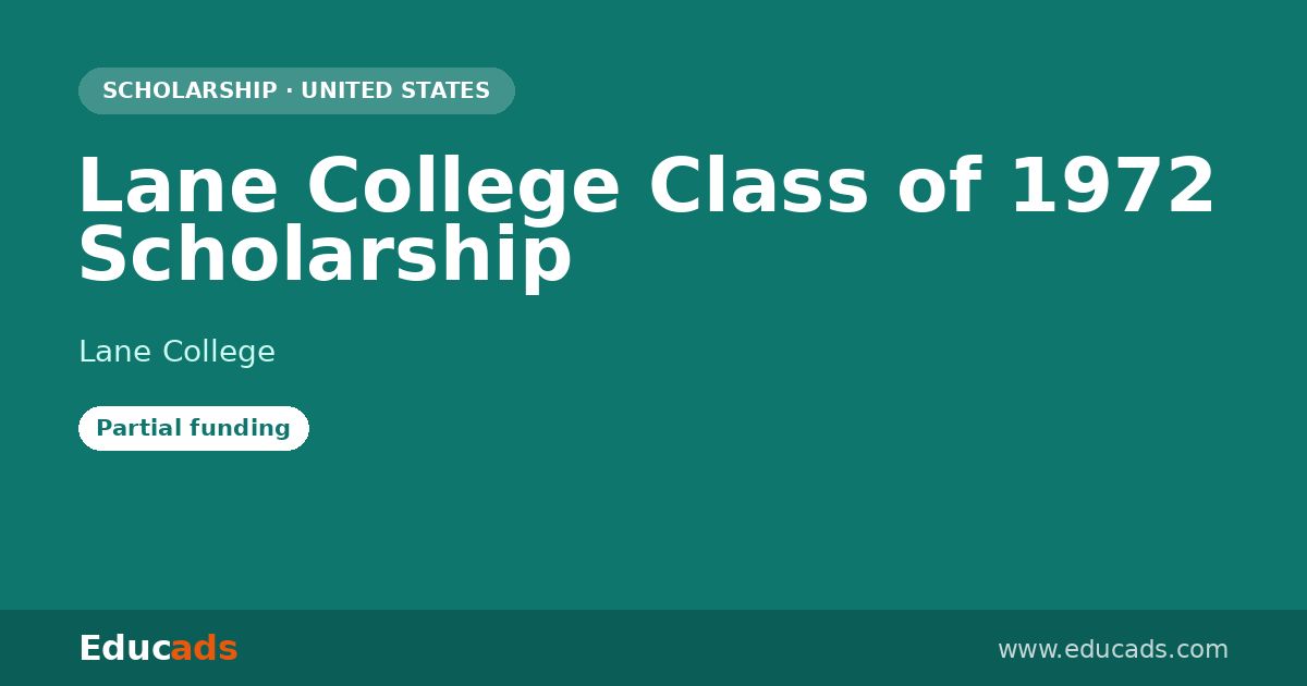Lane College Class of 1972 Scholarship scholarship