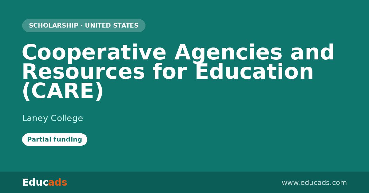 Cooperative Agencies and Resources for Education (CARE) scholarship