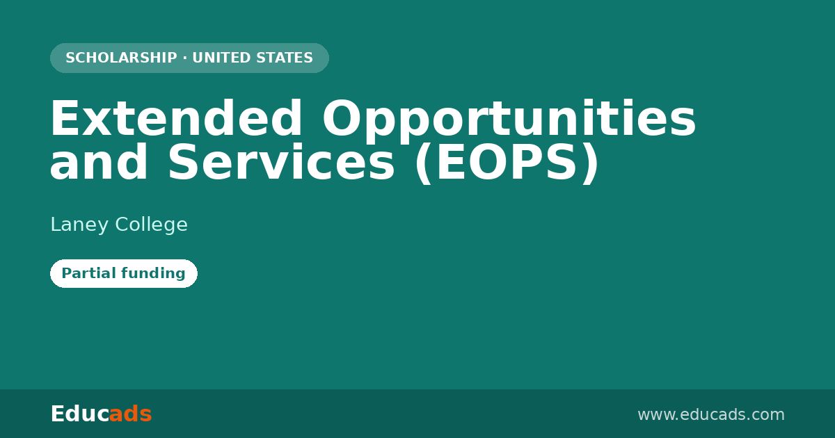 Extended Opportunities and Services (EOPS) scholarship