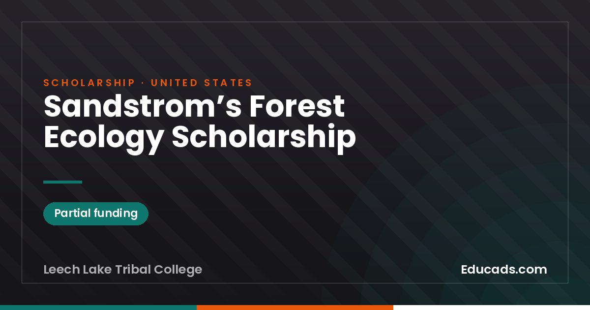 Sandstrom’s Forest Ecology Scholarship scholarship