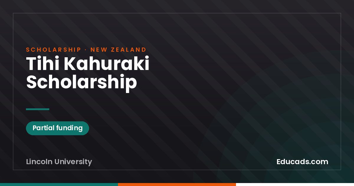 Tihi Kahuraki Scholarship scholarship