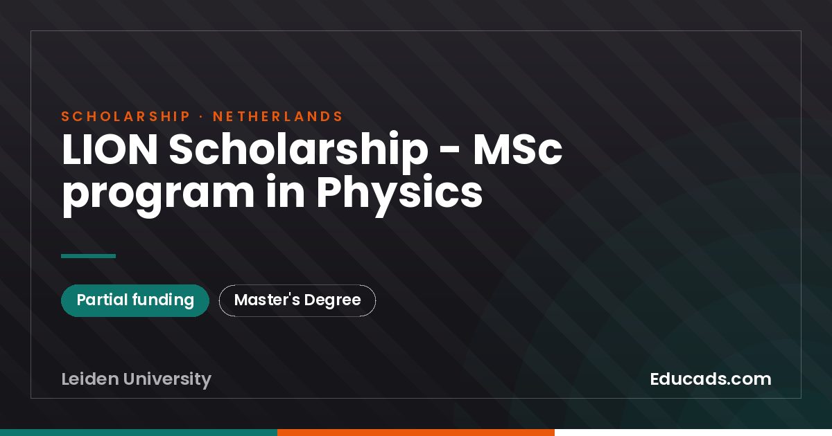LION Scholarship - MSc program in Physics scholarship
