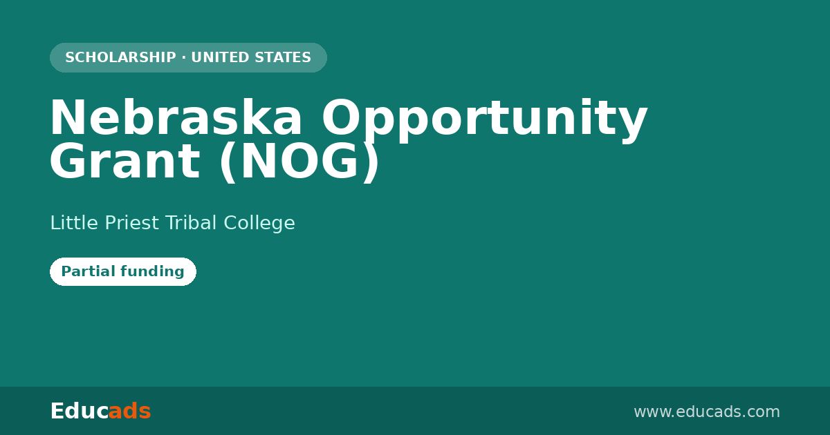 Nebraska Opportunity Grant (NOG) scholarship
