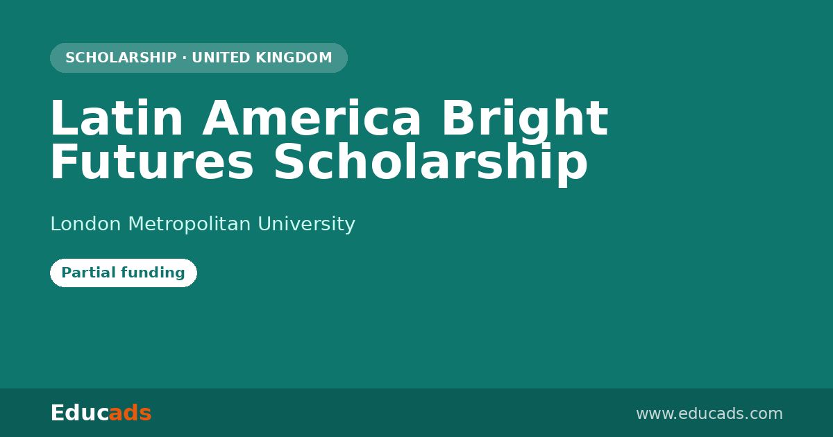 Latin America Bright Futures Scholarship scholarship