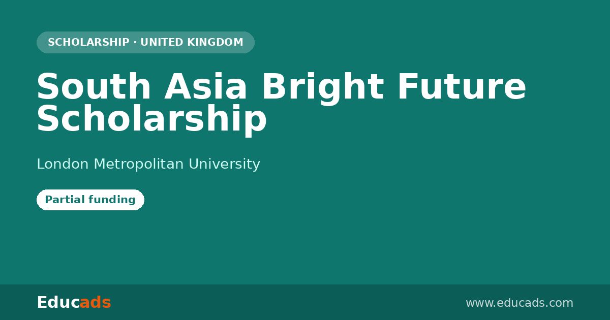 South Asia Bright Future Scholarship scholarship