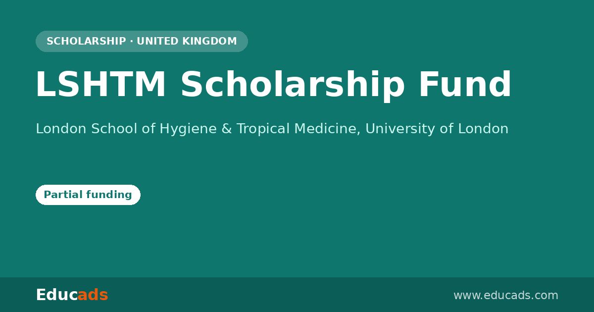 LSHTM Scholarship Fund scholarship
